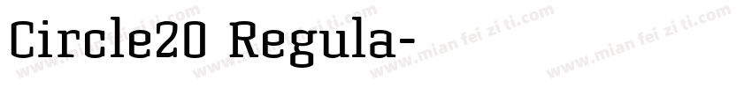 Circle20 Regula字体转换